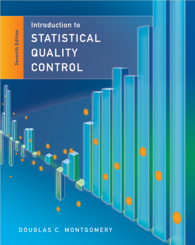 Book cover of Introduction to statistical quality control 7th edtition by Douglas Montgomery Book cover of Introduction to statistical quality control 7th edtition by Douglas Montgomery